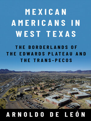 cover image of Mexican Americans in West Texas